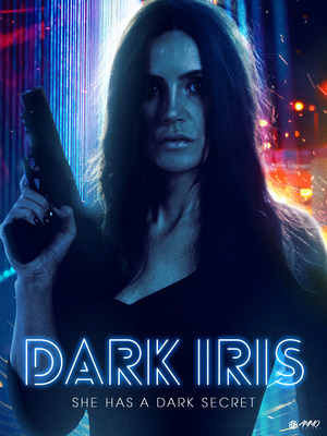 Dark Iris 2018 in Hindi Dubb Movie